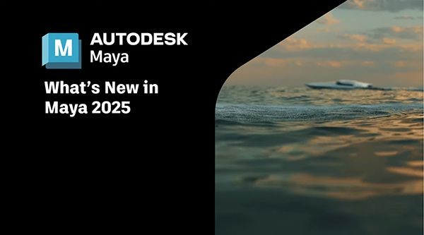 Maya 2025 推出，建模、動畫、彩現多項主要功能大幅改進