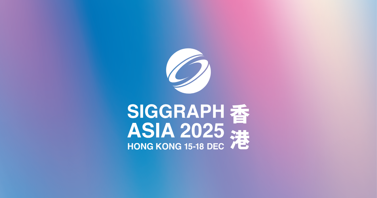 從生成式 AI 到未來影像，SIGGRAPH Asia 2025 全面解析創作革新